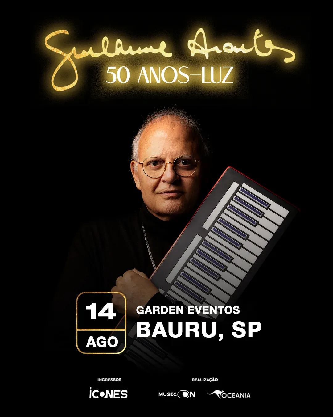 Guilherme Arantes - Turnê 50 Anos-Luz